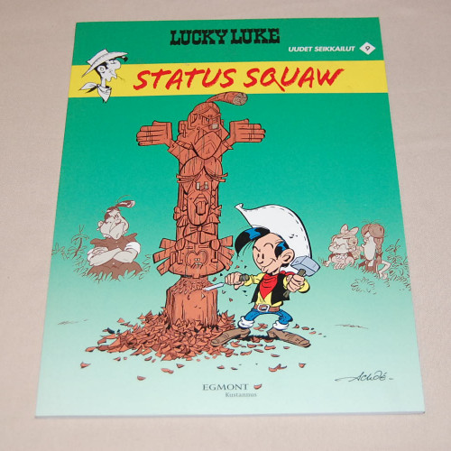 Lucky Luken uudet seikkailut 09 Status Squaw